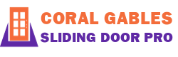 Coral Gables Sliding Door Pro